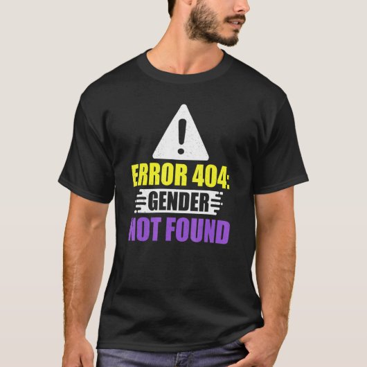 エラー性別が見つからない非バイナリ変換同性愛者優先 Tシャツ (正面)