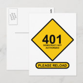 エラー401：民主主義が承認されていない ポストカード (正面/裏面)