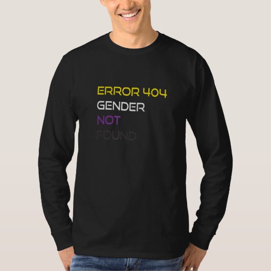 エラー404性別が見つからない非バイナリプライド非ビン Tシャツ (正面)