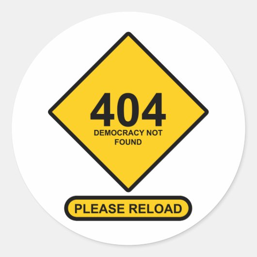 エラー404：民主主義が見つからない ラウンドシール (正面)