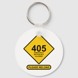 エラー405:デモクラシー方式が許可されない キーホルダー