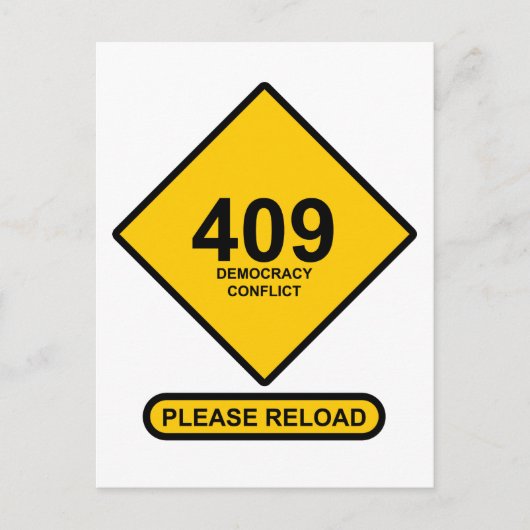 エラー409：民主主義の競合 ポストカード (正面)