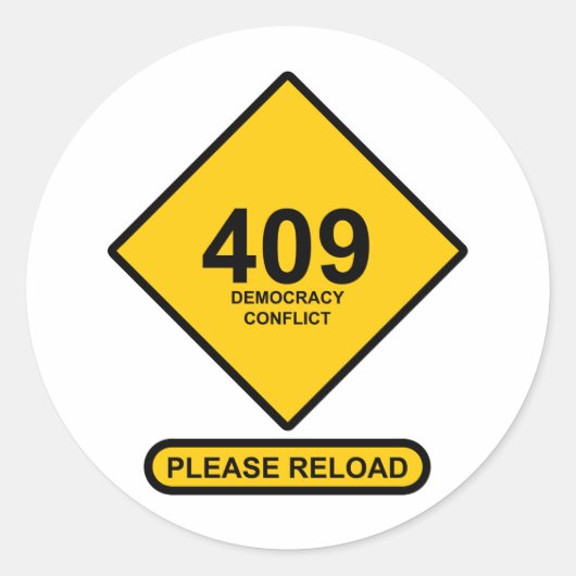 エラー409：民主主義の競合 ラウンドシール (正面)