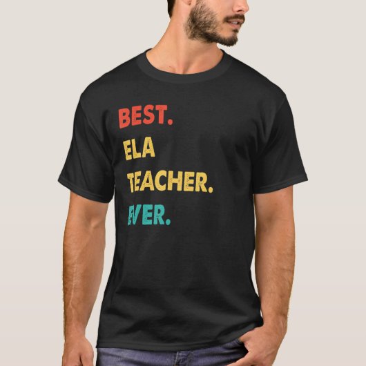 エラ先生職業レトロ最高のエラ先生エバー Tシャツ (正面)