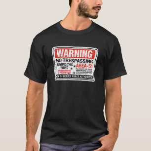 エリア51警告標識地球外高速道路ネバ Tシャツ