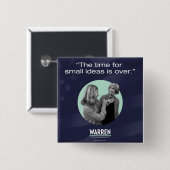 エリザベスワーレン-小さいアイディアの時間はOveです 缶バッジ (正面&裏面)