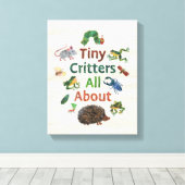 エリック・カレ | Tiny Critter About キャンバスプリント (インサイチュ (ウッドフロア))