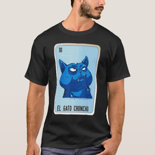 エルガトChonchoメキシコ語スラング宝くじビンゴカード Tシャツ (正面)