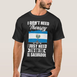 エルサルバドルに行くだけだ Tシャツ