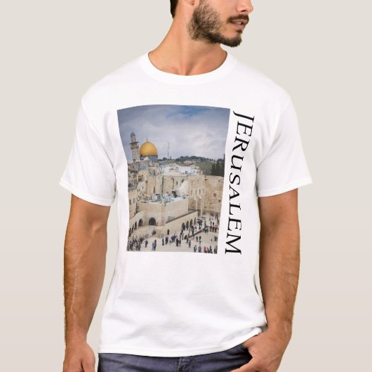 エルサレムの西壁プラザ | 岩のドーム Tシャツ (正面)