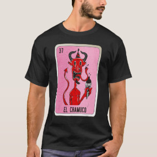 エルチャムコ・メキシコ語スラング宝くじビンゴカード Tシャツ