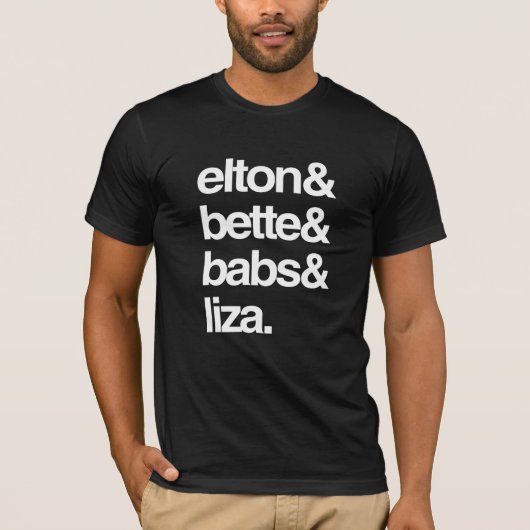 エルトン・ベティ・バブスとライザ Tシャツ (正面)