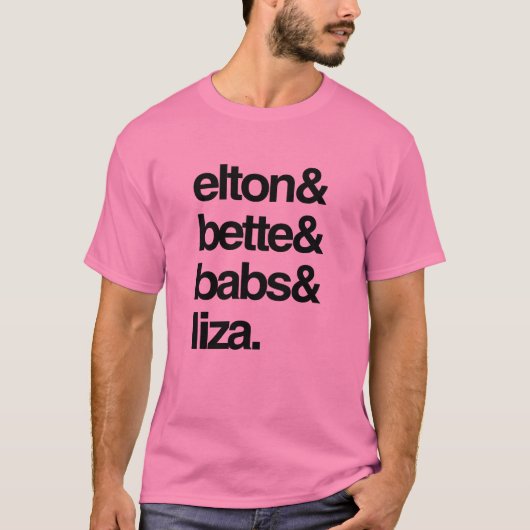 エルトン・ベティ・バブスとライザ Tシャツ (正面)