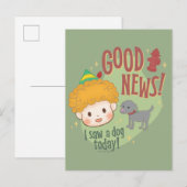 エルフのバディ　良いニュース！今日、犬を見た！ シーズンポストカード (正面/裏面)