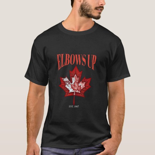 エルボーアップカナダ 1867年創設 誇り高きカナダ人 強く Tシャツ (正面)