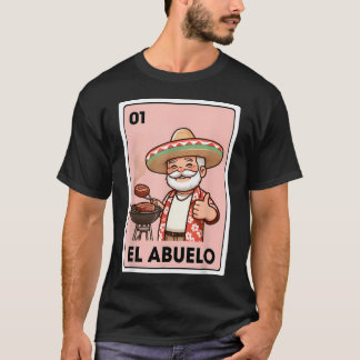 エル・アブエロ・グリリング・グランパ・メキシカン・ビンゴ Tシャツ