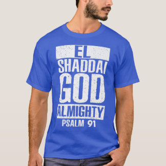 エル・シャダイ神Almighty Psalm 91キリスト教イエスB Tシャツ