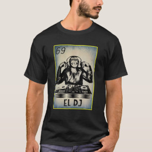 エル・DJメキシコ・ビンゴくじサおもしろいル・チンプ・メム Tシャツ