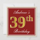 エレガントで、赤く、フェイクな金ゴールドの第39誕生日; 名前をカスタムする 招待状 (正面)