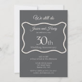 エレガントなパール 30th We Still Do 結婚記念日 招待状 (正面)
