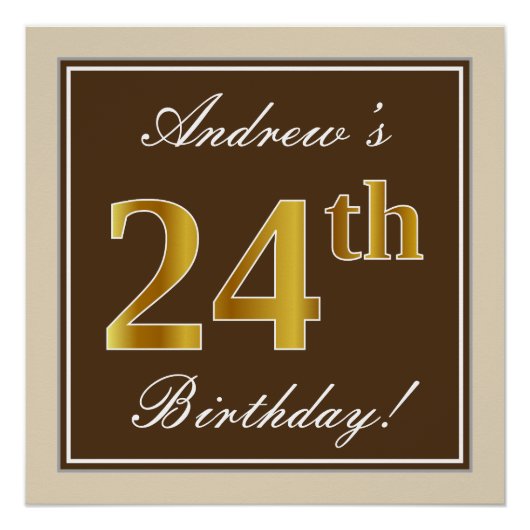 エレガントなブラウンの疑似ゴールド 24歳の誕生日 + 名前 ポスター (正面)
