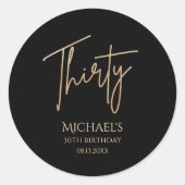 エレガントなブラックとゴールドの30歳の誕生日パーティー招待状 ラウンドシール (正面)