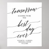 エレガントなブラックベストデイ エバーリハーサルディナーサイン ポスター (正面)