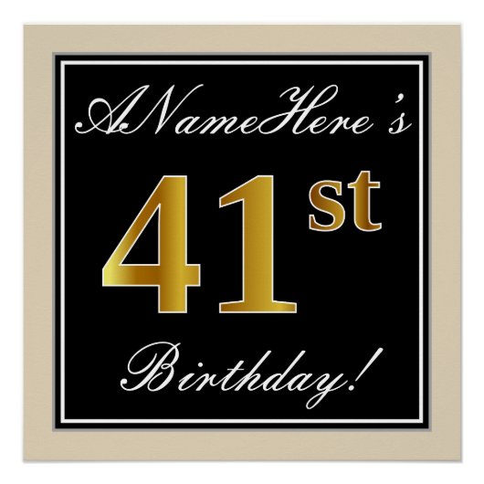エレガントなブラック、フェイクゴールドの41歳の誕生日 + 名前 ポスター (正面)