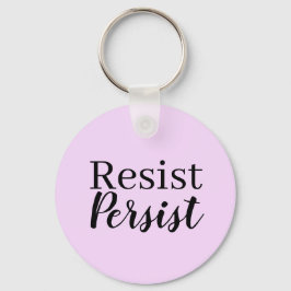 エレガントなモダンは主張します抵抗します感動的な引用文 キーホルダー