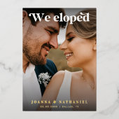 エレガントなレトロスクリプト 私たちは駆け落ちしました 結婚式の招待状 実物 箔招待状 (正面)