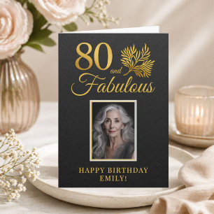 エレガントな80歳の誕生日フォトカード「80 and Fabulous」 カード