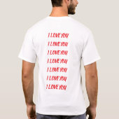エレガントな「最後の瞬間まで愛しています」 Tシャツ (裏面)
