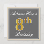 エレガントグレイ、フェイク金ゴールド8誕生日、名前をカスタムする 招待状 (正面)