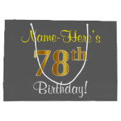 エレガントグレー、フェイク金ゴールド78番目の誕生日+名前 ラージペーパーバッグ (裏面)
