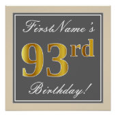 エレガントグレー、フェイク金ゴールド93番目の誕生日+名前 ポスター (正面)
