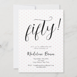 エレガントタイポグラフィピンクモダンドット50誕生日 招待状