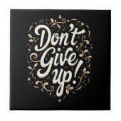 エレガントフローラ「上が与えらるな！」 やる気を起こさせる タイル (正面)