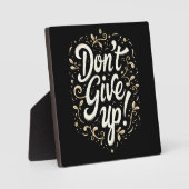 エレガントフローラ「上が与えらるな!」 やる気を起こさせる フォトプラーク (正面)