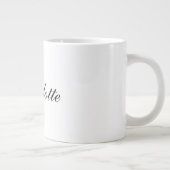 エレガントプロフェッショナル名の追加プレーン白黒 ジャンボコーヒーマグカップ (右)