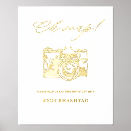エレガント実在箔OhスナップHashtagカメラサイン 箔ポスター (正面)