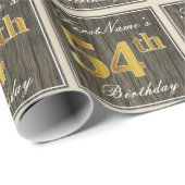 エレガント木フェイク、フェイク金ゴールド54番目の誕生日+名前 ラッピングペーパー (ロールコーナー)