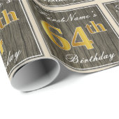 エレガント木フェイク、フェイク金ゴールド64番目の誕生日+名前 ラッピングペーパー (ロールコーナー)