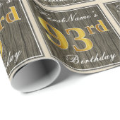 エレガント木フェイク、フェイク金ゴールド93番目の誕生日+名前 ラッピングペーパー (ロールコーナー)