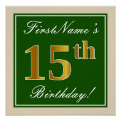 エレガント緑、フェイク金ゴールド15番目の誕生日+名前 ポスター (正面)