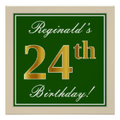エレガント緑、フェイク金ゴールド24番目の誕生日+名前 ポスター (正面)