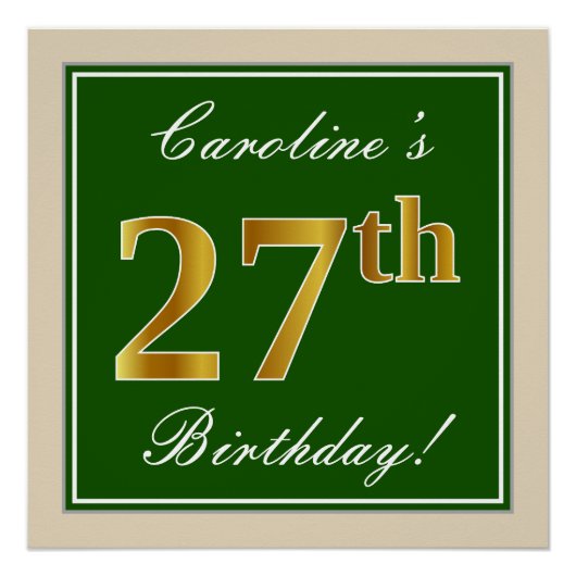 エレガント緑、フェイク金ゴールド27番目の誕生日+名前 ポスター (正面)