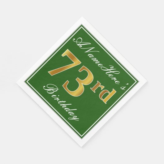 エレガント緑、フェイク金ゴールド73番目の誕生日+名前 スタンダードランチョンナプキン (角)