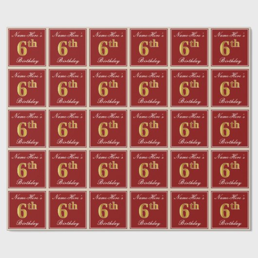 エレガント赤、フェイク金ゴールド6番目の誕生日+名前をカスタムする ラッピングペーパー (フラット)