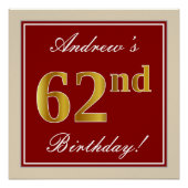 エレガント赤、フェイク金ゴールド62番目の誕生日、名前をカスタムする ポスター (正面)