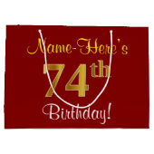 エレガント赤、フェイク金ゴールド74番目の誕生日、名前をカスタムする ラージペーパーバッグ (裏面)